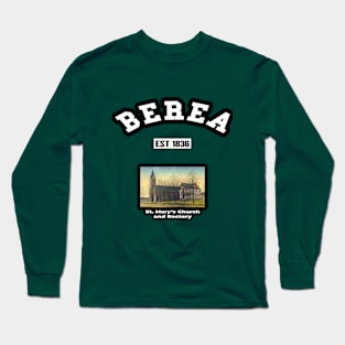 🏹 Berea Ohio USA Strong, Vintage Church Photo, City Pride Long Sleeve T-Shirt